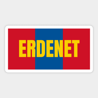 Erdenet City in Mongolian Flag Colors Sticker